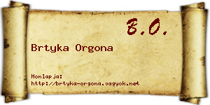 Brtyka Orgona névjegykártya